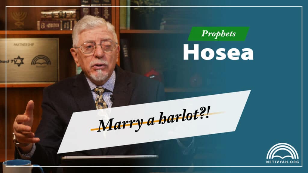 Hosea | Prophets | Netivyah Bible Instruction Ministry